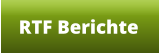 RTF Berichte