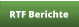 RTF Berichte