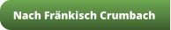 Nach Fränkisch Crumbach