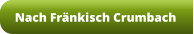 Nach Fränkisch Crumbach